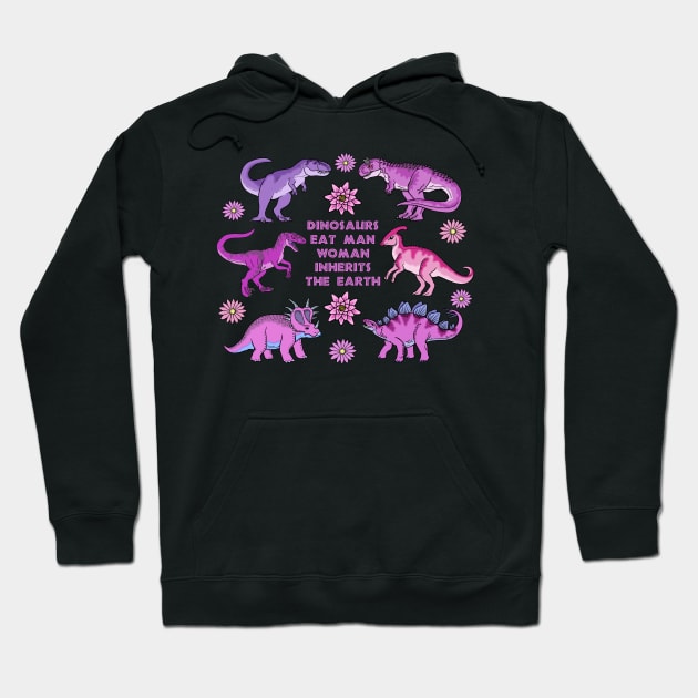 Dinosaurs Eat Man... Hoodie by HonuHoney